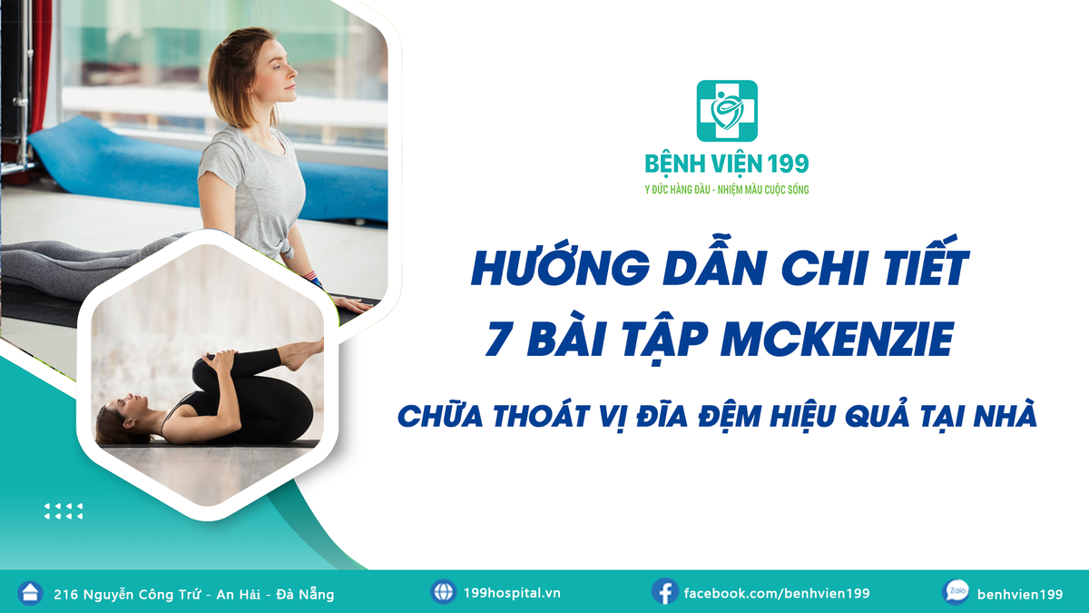 Hướng dẫn chi tiết 7 bài tập McKenzie chữa thoát vị đĩa đệm hiệu quả tại nhà