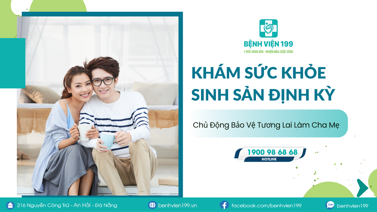 Khám Sức Khỏe Sinh Sản Định Kỳ: Chủ Động Bảo Vệ Tương Lai Làm Cha Mẹ